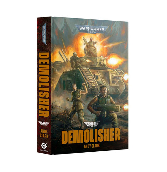 [Pre-order] Warhammer 40K - Black Library - DEMOLISHER (HB)