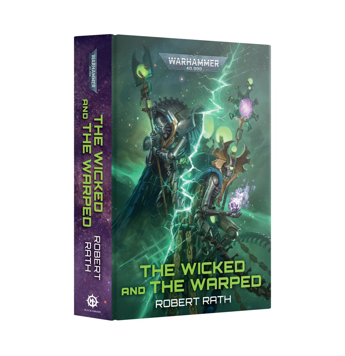 Warhammer 40K - The Wicked and the Warped (Hardback)