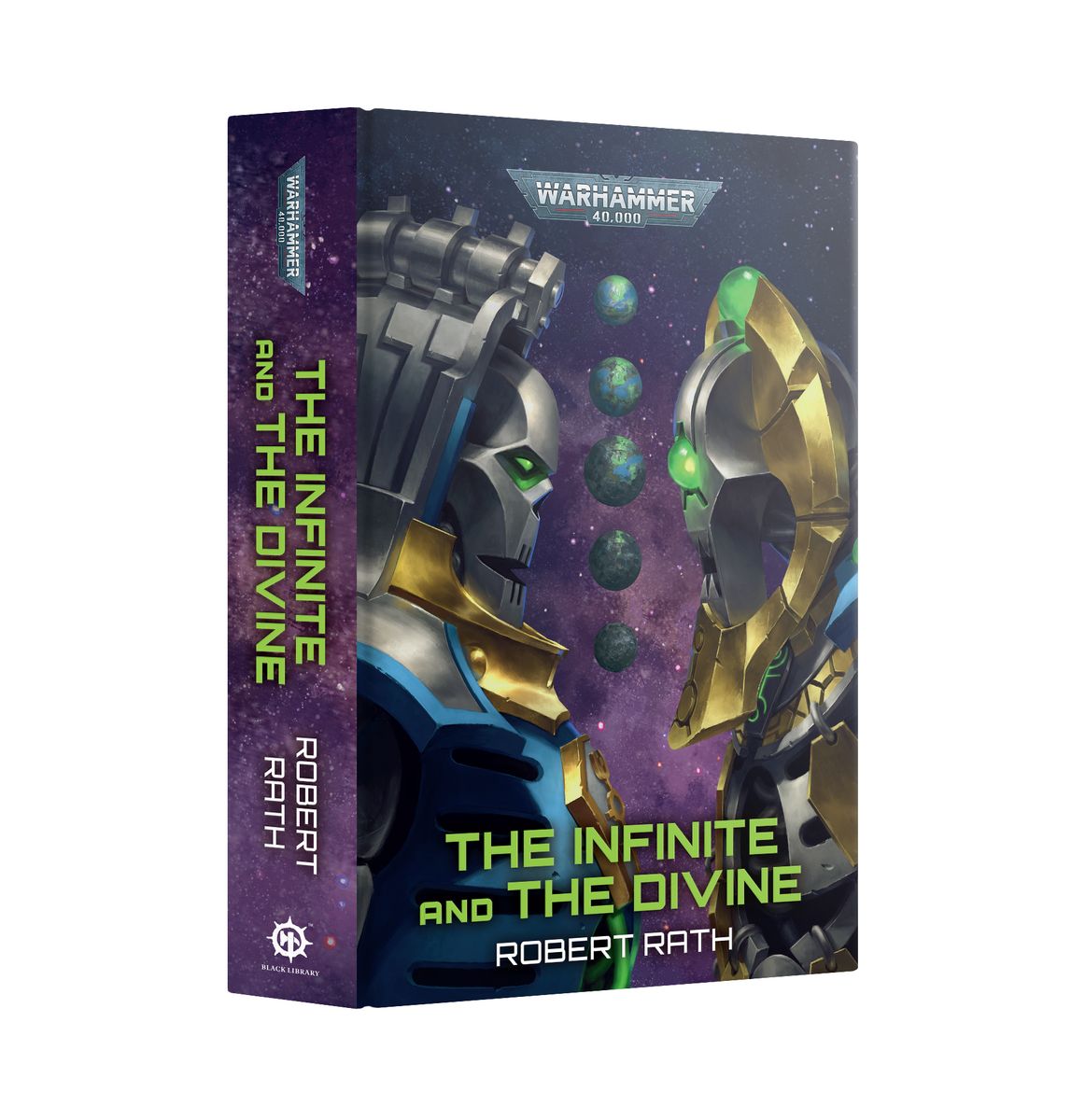 Warhammer 40K - The Infinite and the Divine (Hardback)