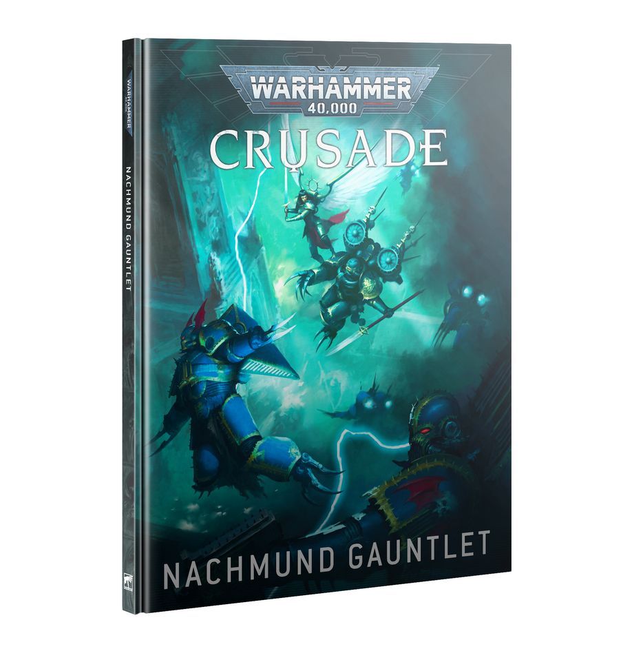 Warhammer 40K - Crusade - Crusade: Nachmund Gauntlet