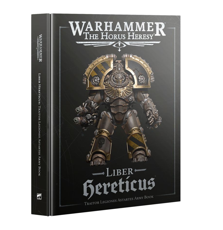 Warhammer The Horus Heresy - Liber Hereticus: Traitor Legiones Astartes Army Book