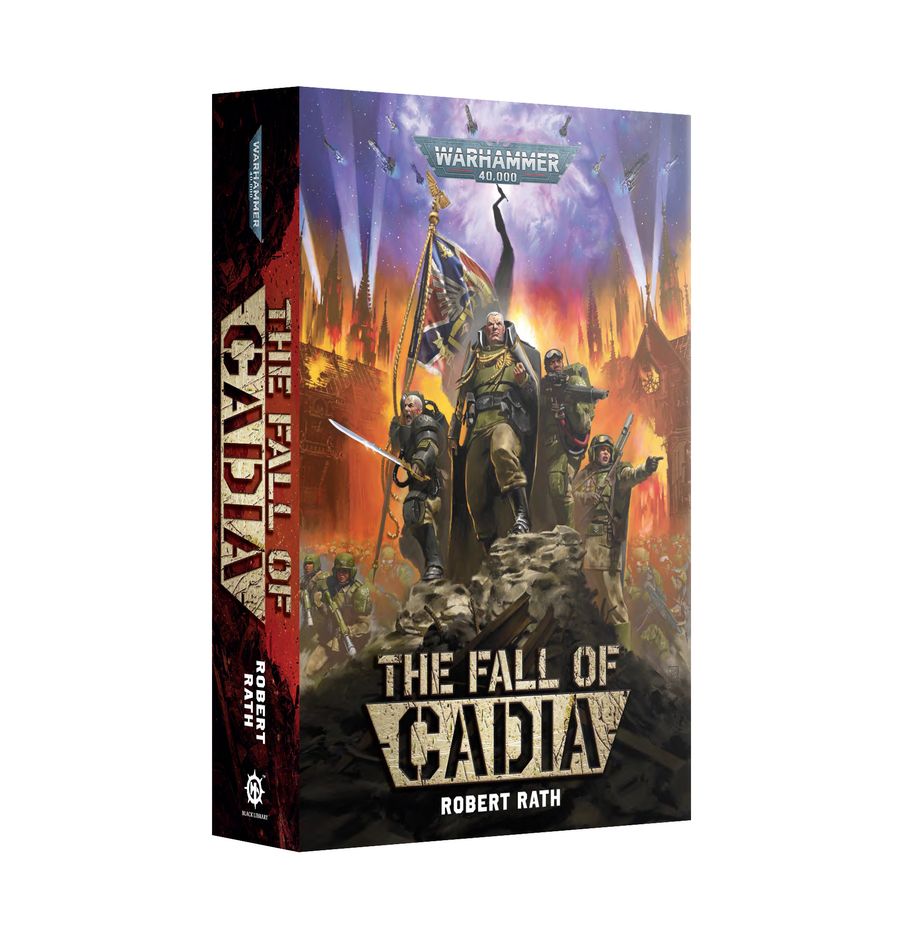 Warhammer 40K - Black Library - The Fall of Cadia (Paperback)