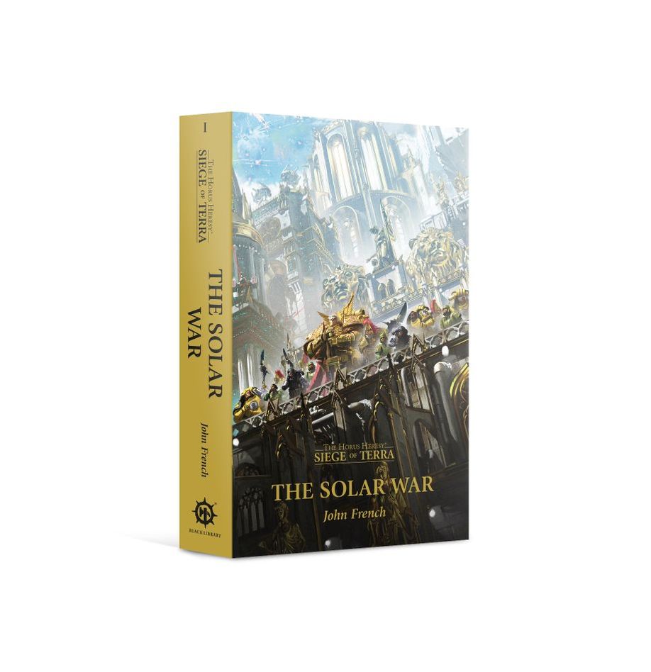 Warhammer The Horus Heresy - Black Library - Solar War (Paperback) The Horus Heresy: Siege of Terra Book 1