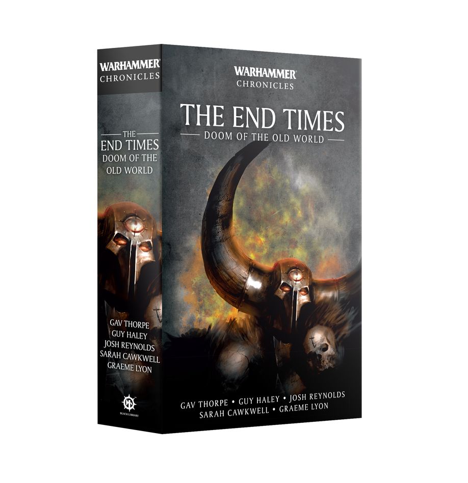 Warhammer - Black Library - THE END TIMES: DOOM OF THE OLD WORLD