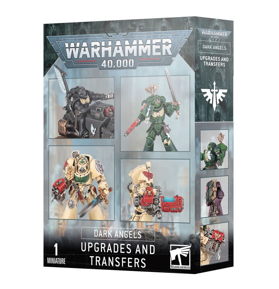 Warhammer 40K - Dark Angels - DARK ANGELS: UPGRADES AND TRANSFERS