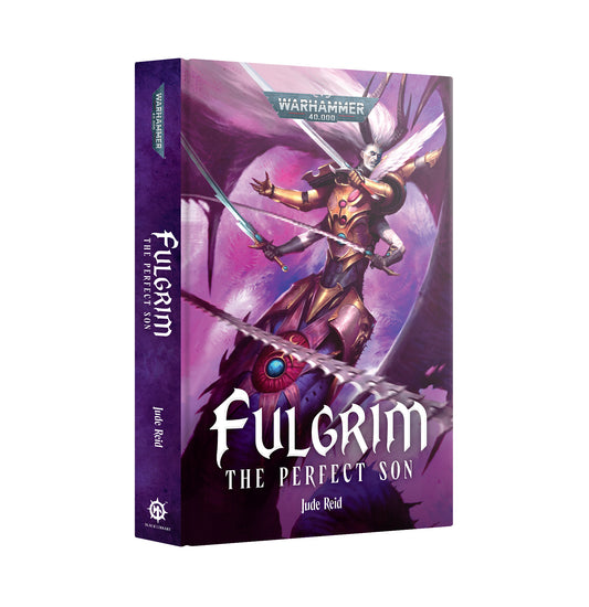 [Pre-order] Warhammer 40K - Black Library - Emperor's Children - FULGRIM: THE PERFECT SON (HB)