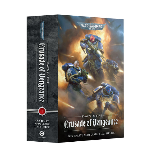 [Pre-order] Warhammer 40K - Black Library - DAWN OF FIRE: CRUSADE OF VENGEANCE