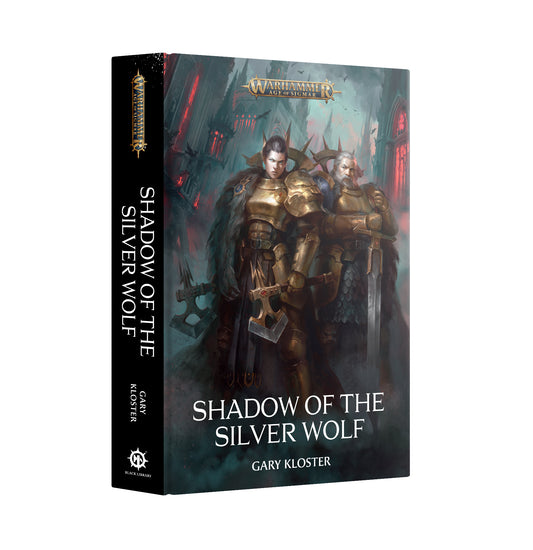 [Pre-order] - Warhammer AOS - Black Library - SHADOW OF THE SILVER WOLF (HB)